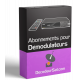 ABONNEMENTS IPTV POUR Démodulateurs ABONNEMENTS IPTV POUR Démodulateurs
