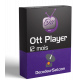 ABONNEMENTS OTT PLAYER IPTV ABONNEMENTS OTT PLAYER IPTV