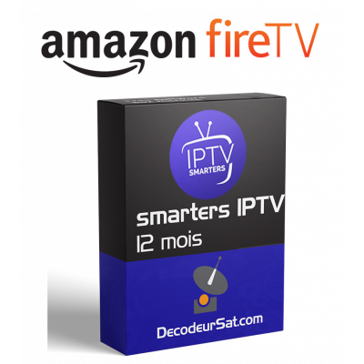 ABONNEMENT IPTV Smarters Pro Amazon Fire TV